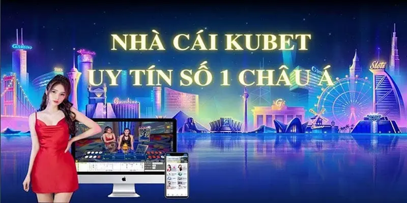 Kubet 🎖 Ku Casino- Thiên Đường Cá Cược Đỉnh Cao 2024